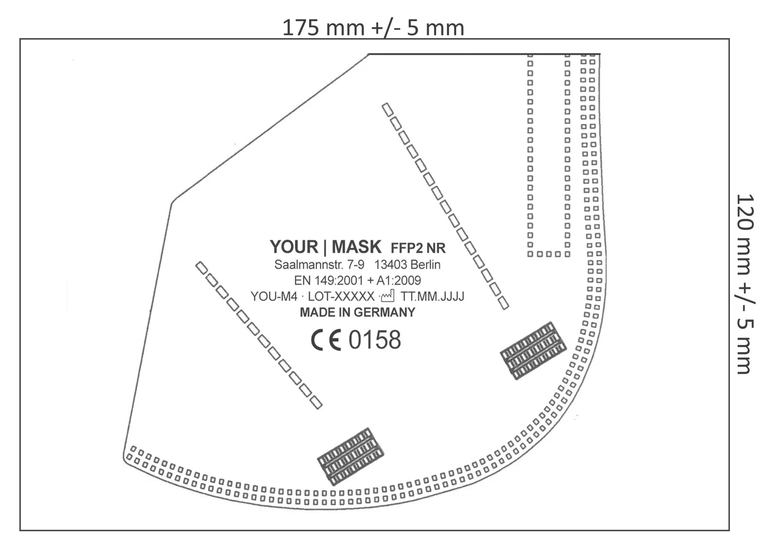 Druckvorlage der Maskenkennzeichnung: Umriss der gefalteten Maske mit dem Aufdruck YOUR | MASK FFP2 NR, Saalmannstr. 7–9, 13403 Berlin, EN 149:2001 + A1:2009, YOU-M4 · LOT · Herstellungsdatum, Made in Germany, CE 0158; Maße 175 × 120 mm